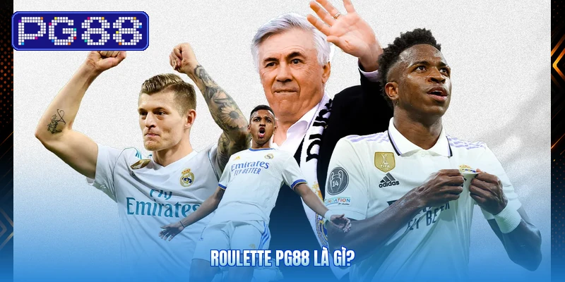 Roulette PG88 Là Gì?